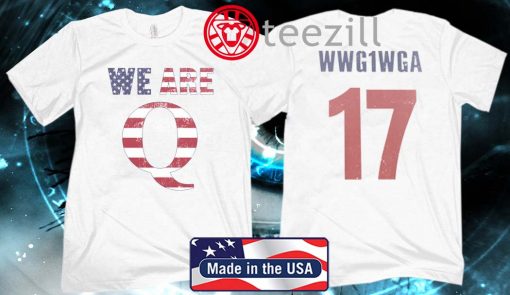 WWG1WGA 17 WE ARE Q OFFICIAL T-SHIRT