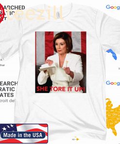 Women's Nancy Pelosi Meme She Tore It Up Trump Speech Shirt