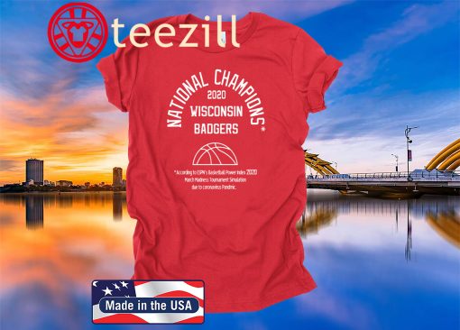 2020 NATIONAL CHAMPIONS WISCONSIN BADGERS T-SHIRTS