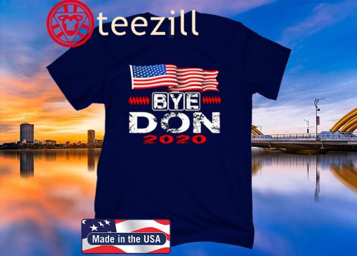 American Bye Don Anti Trump Joe Biden 2020 Shirt