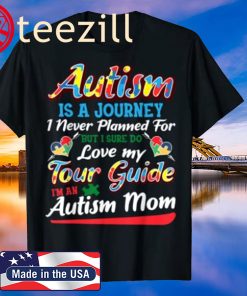 Autism Mom Shirt Autism Awareness Shirt Autism Is A Journey T-Shirt