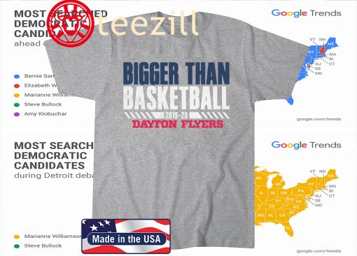 BIGGER THAN BASKETBALL 2019 - 2020 Dayton Flyes Tshirt