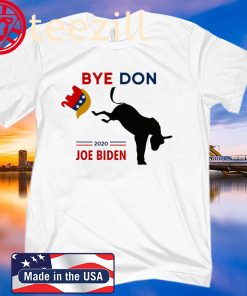 ByeDon Joe Biden 2020 American Election Tee Shirt