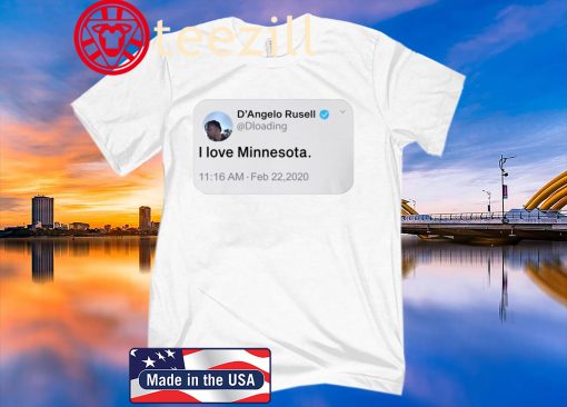 D'angelo Russell Tweet I Love Minnesota T-Shirts