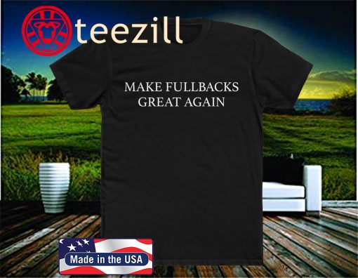 Derek Watt Make Fullbacks Great Again T-Shirt
