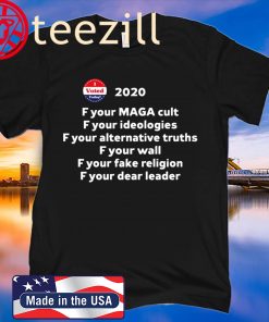 F Your Maga Cult F Your Ideologies 2020 USA T-Shirt