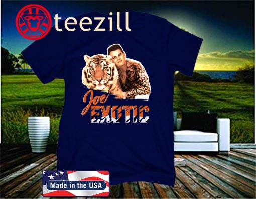 Joe EXOTIC Tigers King Tee Shirt Limited Editions