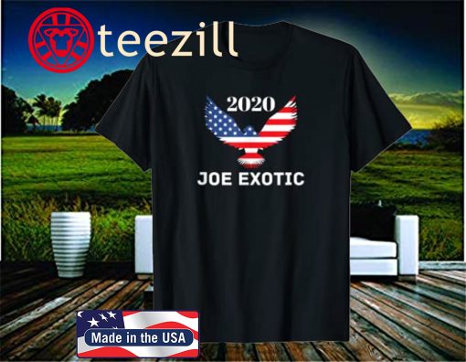 Joe Exotic 2020 Tiger King for President Unisex Shirt