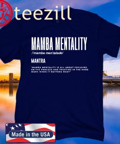 Mamba Mentality Motivational Inspirational Definition Quote T-Shirt