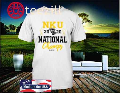 NKU Basketball 2020 National Champions T-Shirt