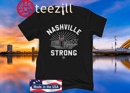 Nashville Strong Shirt Nashville Tornado Shirts