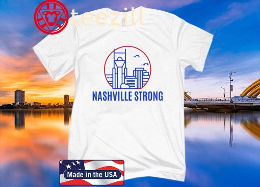 Nashville Strong T-Shirt Benefiting The Middle Tennessee