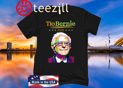 Original Tio Bernie 2020 Latino Hispanic Elections Bernie Sanders T-Shirt
