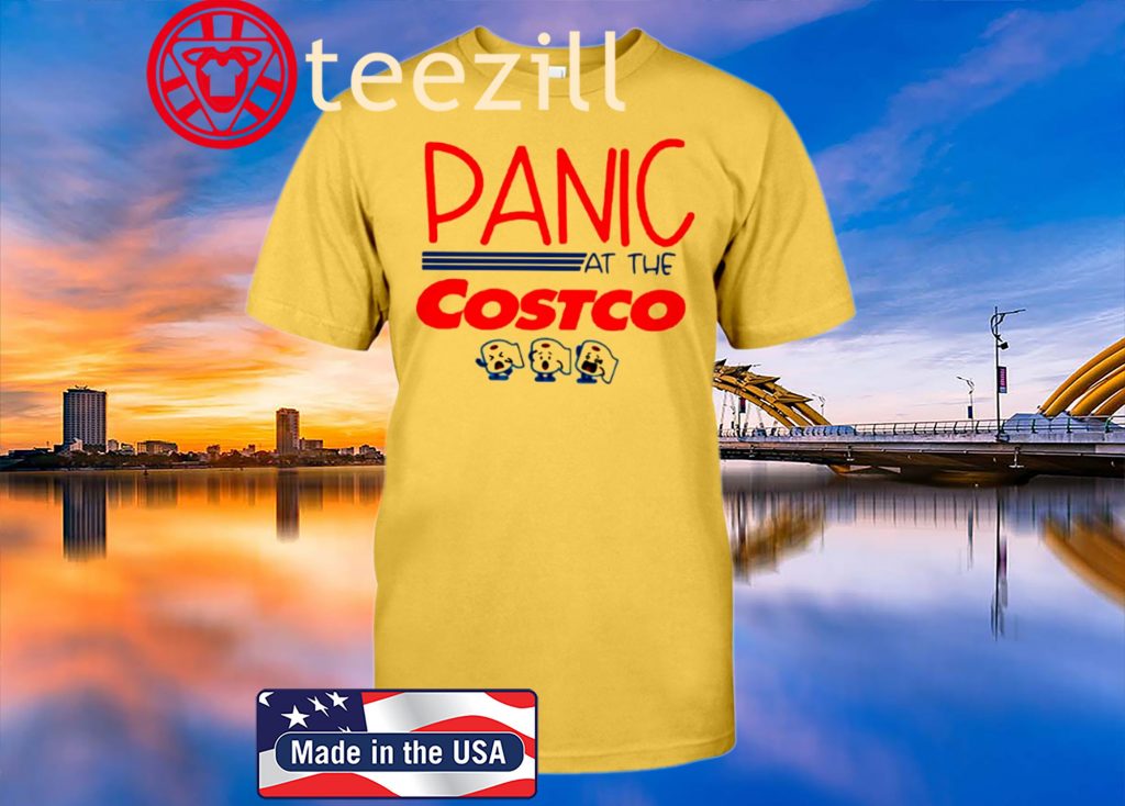 Panic At The Costco Shirt