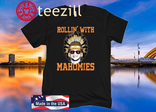 Patrick Mahomes II - Rollin' with the Homies 2020 T-Shirt