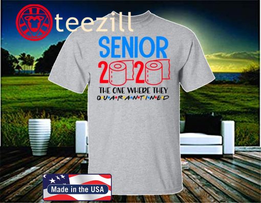 Senior 2020 Toilet Paper Classic T-Shirt