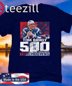 Tom Brady 500 Career Passing Touchdowns 12 Shirt Officially Licensed