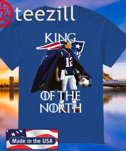Tom Brady New England Patriots 12 King of the North Shirt