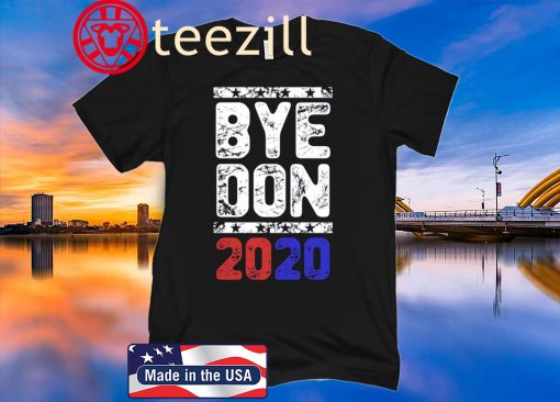 United States Bye Don Anti Trump Joe Biden 2020 T-Shirt