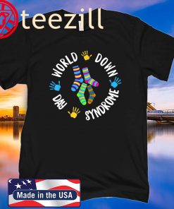 World Down Syndrome Day Awareness Socks Down Right T-Shirt