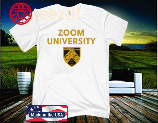 Zoom University 2020 Gift Shirt