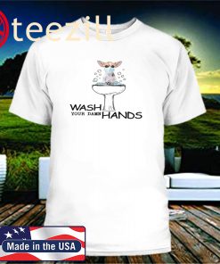 Chihuahua Wash Your Damn Hands 2020 T-Shirts