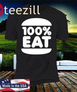 Face Jam 100 Percent Eat Unisex Shirt