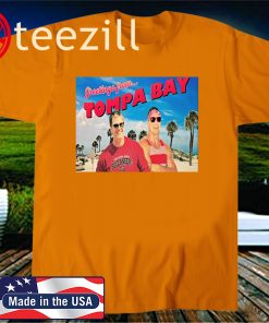 Greetings From Tompa Bay, Tom Brady Official T-Shirt