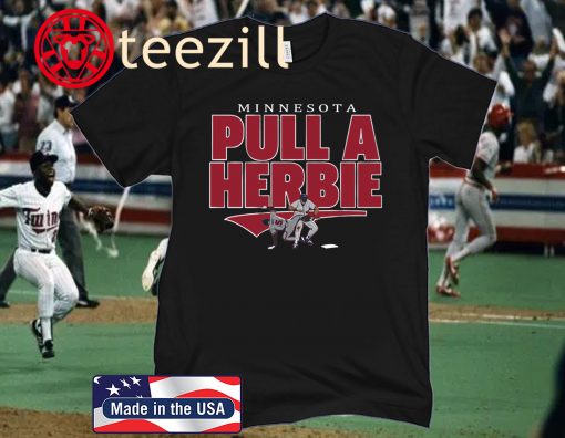 Minnesota Kent Hrbek Pull A Herbie T-Shirt