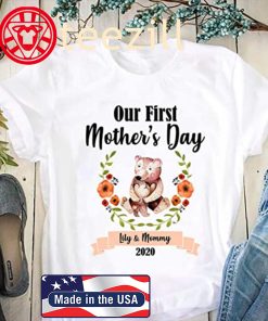 Mommy Baby Matching Outfits Our First Mothers Day 2020 Gift Shirt
