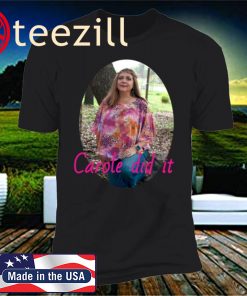 Official Carole Baskin Carole Did It T-Shirt