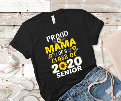 Proud Mama of A class of 2020 shirt, mom gift, mom gifts, Gift for Mom, Mom birthday shirt, mom birthday gift, mother day shirt,mom birthday