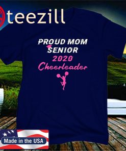 Proud Mom Senior Cheerleader Class of 2020 Unisex Shirt