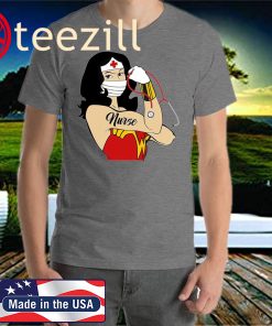 Strong Wonder Woman Nurse 2020 Tee Shirts