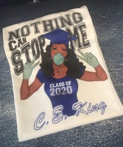 2020 Graduation Tee - Nothing Can Stop Me! - Latina