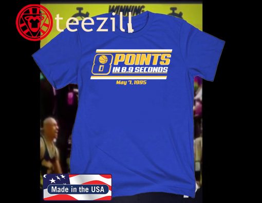 8 POINTS IN 8.9 SECONDS TSHIRT