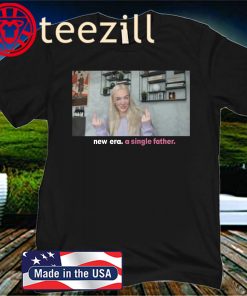 A Single Father Tee - Call Her Daddy 2020 Shirt