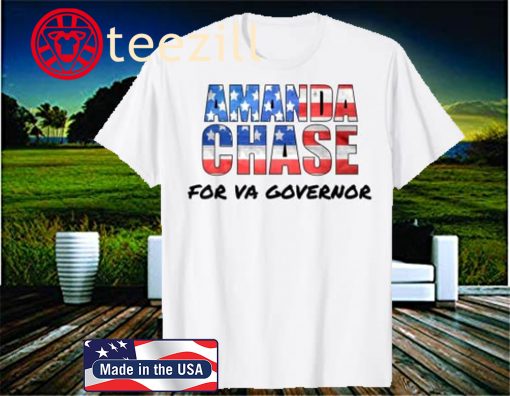 Amanda Chase for Virginia Governor T-Shirt