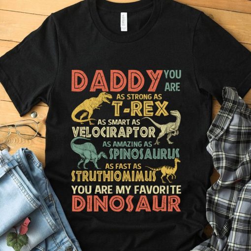 Custom Title Vintage Daddy You Are My Favorite Dinosaur Father's Day Gift Ideas Fathers Day 2020 Shirt For Grandpa Papa Daddy Dad T-Shirt
