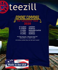 Dominic Cummings Lockdown Tour US T-Shirt
