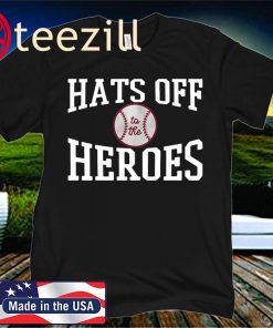Hats Off to the Heroes Shirt - MLBPA Players Trust
