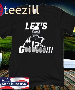 Let's Goooooo!!! T-Shirt Tom Brady Six Times Champions