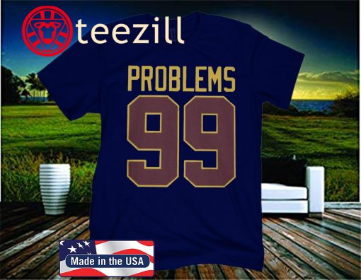 Washington Redskins 99 Problems T-Shirt