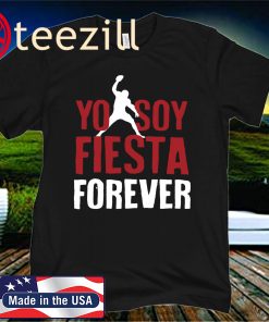 Yo Soy Fiesta Forever” T-shirt