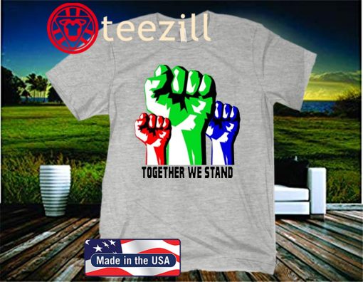 American Together We Stand T-Shirt