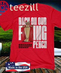 Back on Our Perch Tee Shirt - English Soccer
