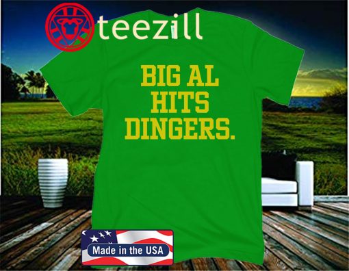 Big Al Hits Dingers 2020 Shirt