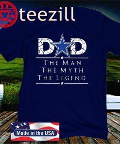 Dallas Cowboys The Man The Myth The Legend Gift Father's Day 2020 T-Shirt