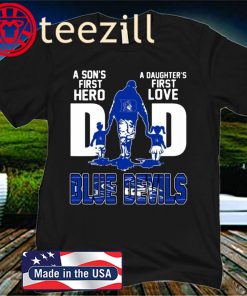 Duke Blue Devils A Son's First Hero A Daughter's First Love Dad 2020 Shirt