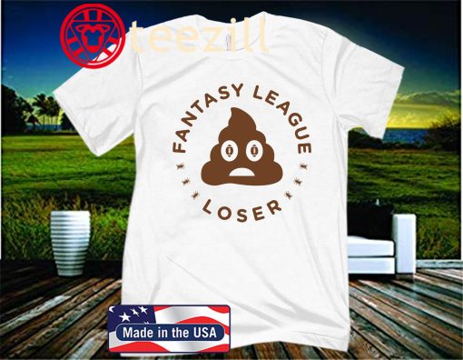Fantasy League Loser Football 2020 Shirts
